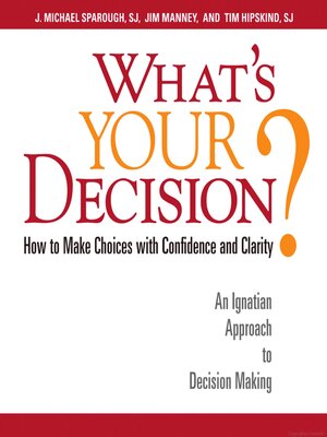 cover image of What's Your Decision?